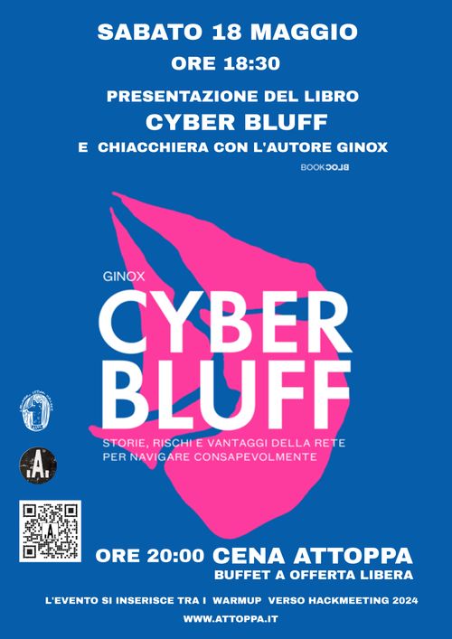 Presentazione di Cyber Bluff e Warmup verso Hackmeeting 2024
