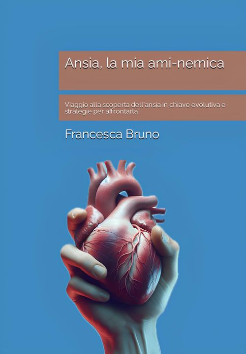 Ansia la mia ami-nemica - Presentazione con "Ansiologa