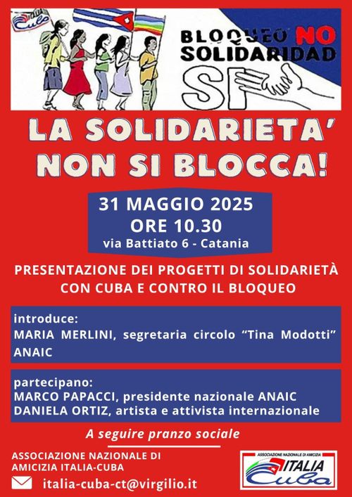 LA SOLIDARIETÀ NON SI BLOCCA! Presentazione dei progetti di solidarietà con Cuba e contro il bloqueo