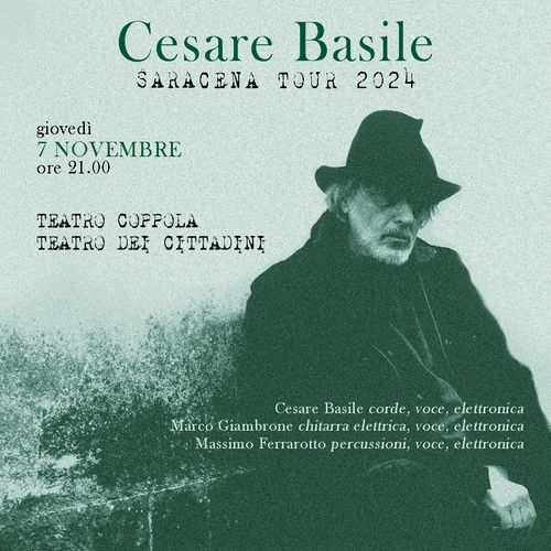 Teatro Coppola • Cesare Basile live • Saracena Tour 2024