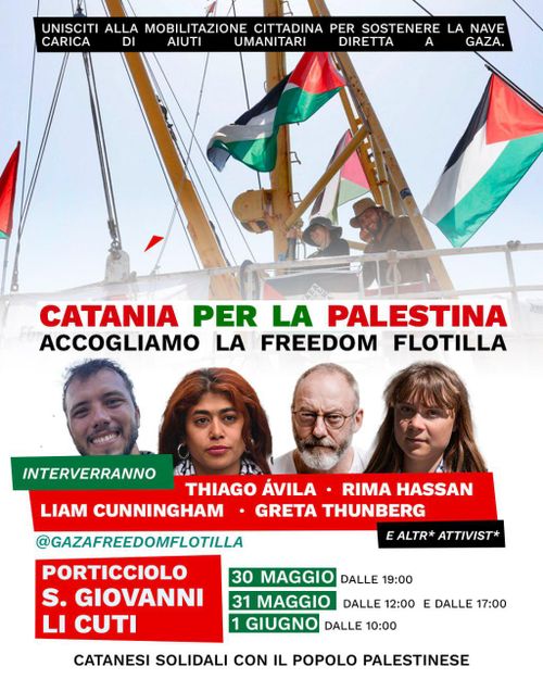 ACCOGLIAMO LA FREEDOM FLOTILLA Catania per la Palestina